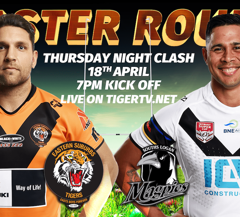 Easter Round ISC Easts Tigers