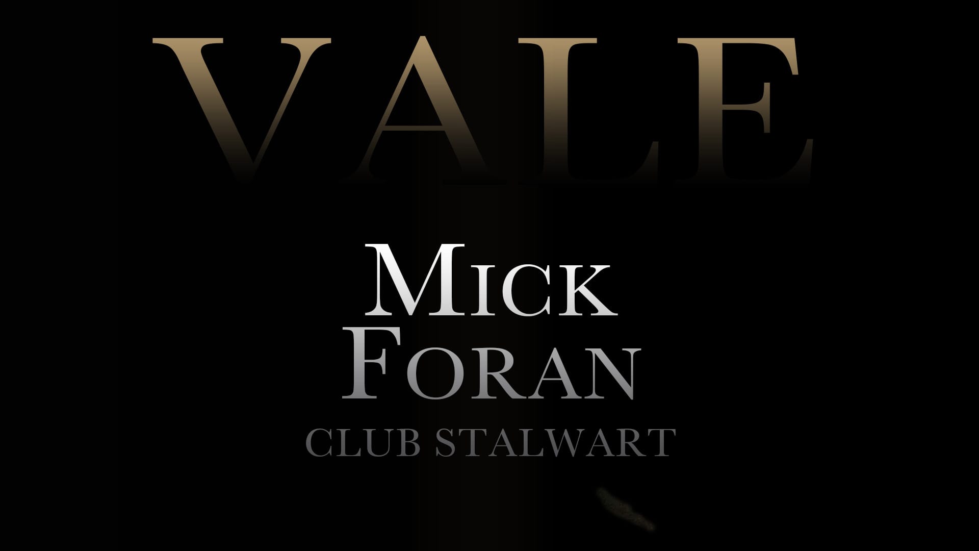 Vale Mick Foran Memorial