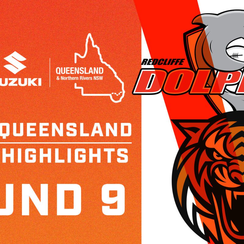Suzuki Match Highlights from Round 9 Hostplus Cup Brisbane Tigers v Redcliffe Dolphins